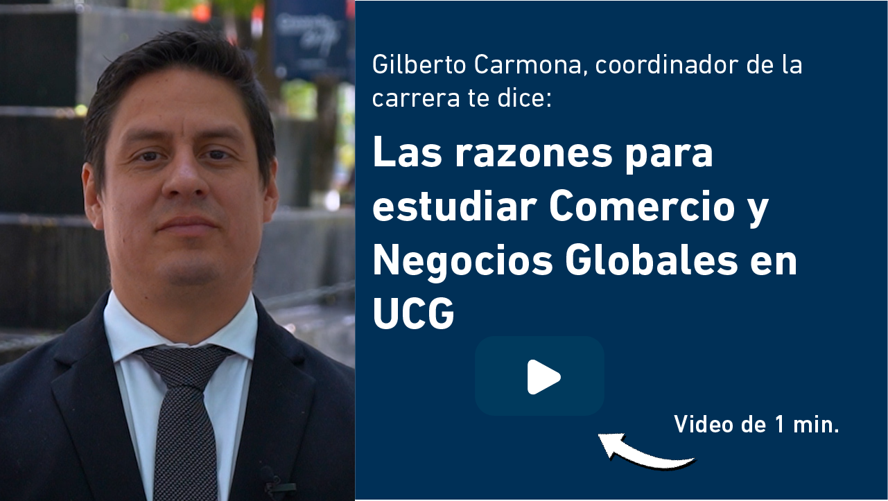 Licenciatura en Comercio y Negocios Globales | Universidad Cuauhtémoc ...